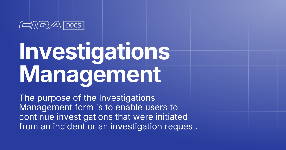 Investigations Management | Help Center